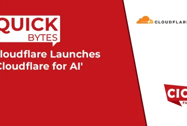 Cloudflare Launches 'Cloudflare for AI'