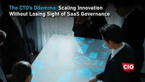 The CTO’s Dilemma: Scaling Innovation Without Losing Sight of SaaS Governance
