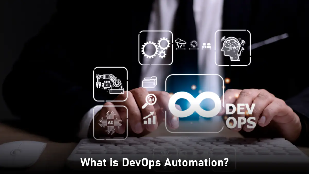 How DevOps Automation is Reducing Complexity for Scalable Growth