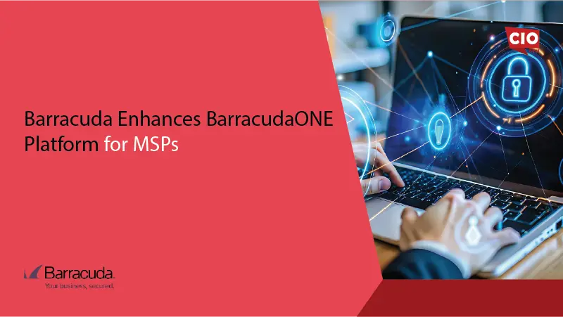Barracuda Enhances BarracudaONE Platform for MSPs