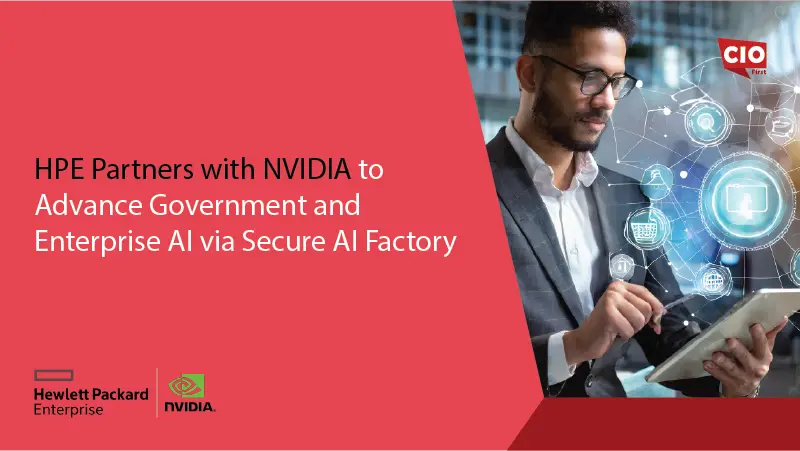 HPE Partners with NVIDIA to Advance Government and Enterprise AI via Secure AI Factory