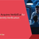 MTX Group Acquires VerifyID.ai for AI Digital Identity Verification