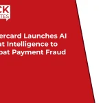 Mastercard Launches AI Threat Intelligence to Combat Payment Fraud