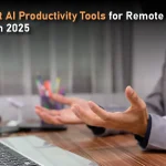 The Best AI Productivity Tools for Remote Teams in 2025