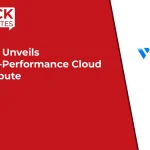 Vultr Unveils High-Performance Cloud Compute