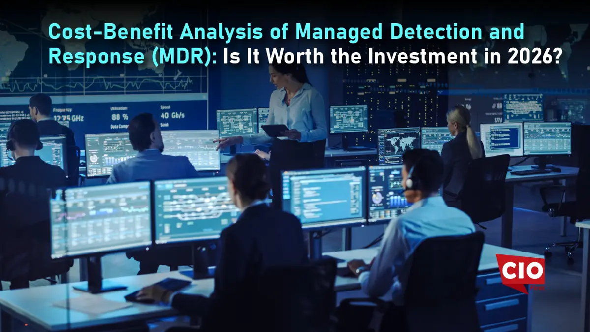 Cost-Benefit Analysis of Managed Detection and Response (MDR): Is It Worth the Investment in 2026?