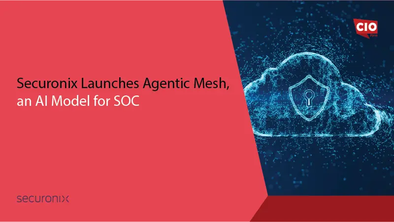 Securonix Launches Agentic Mesh, an AI Model for SOC