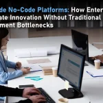 Low-Code No-Code Platforms