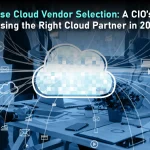 Enterprise cloud vendor selection criteria