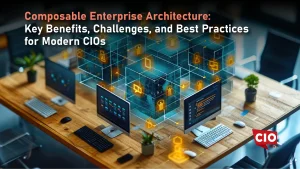 Composable Enterprise Architecture